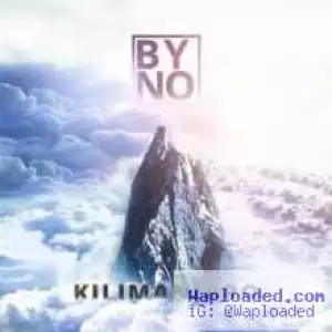 Byno - Kilimanjaro (Prod. by Dj Coublon)